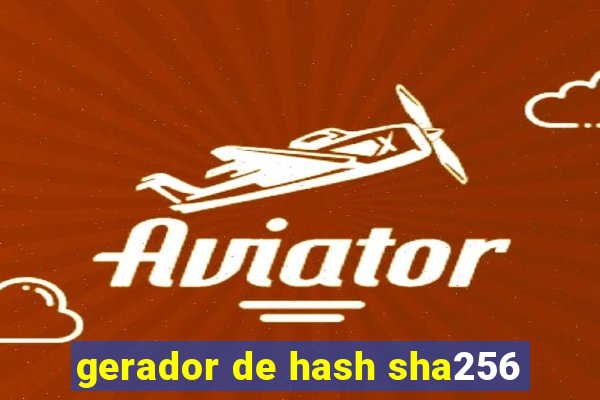 gerador de hash sha256